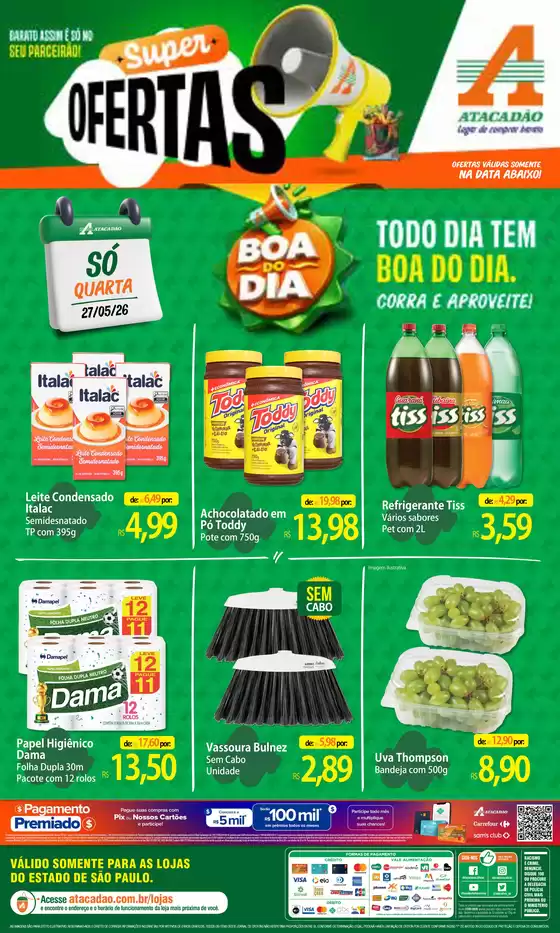 Catálogo Atacadão em Santa Bárbara d'Oeste | Atacadão - Boa do Dia | 2026-05-27T00:00:00.000Z - 2026-05-27T00:00:00.000Z