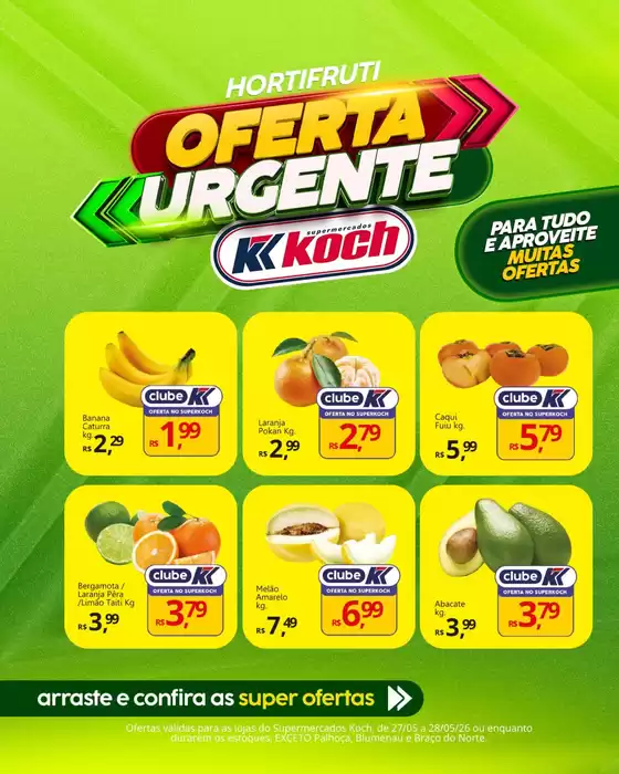 Catálogo Supermercados Koch | Economize agora com nossas ofertas | 2026-05-27T00:00:00.000Z - 2026-05-28T00:00:00.000Z