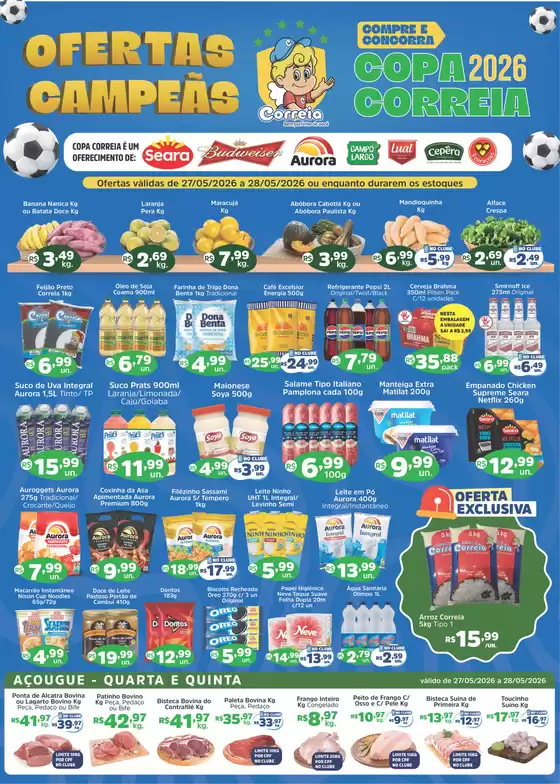 Catálogo Supermercados Correia | A554c73124803ae280756856c81e90c2 | 2026-05-27T00:00:00.000Z - 2026-05-28T00:00:00.000Z