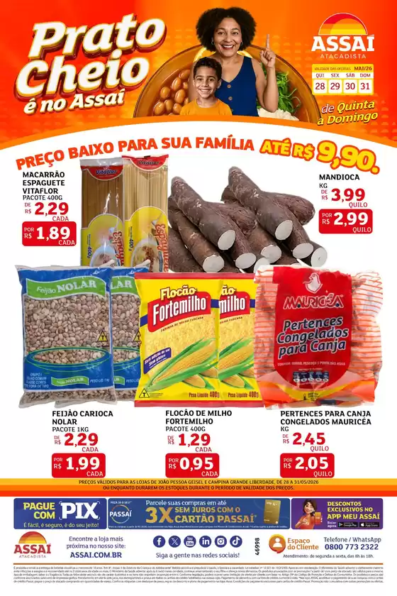 Catálogo Assaí Atacadista | Encarte Assaí Atacadista 46998-779 | 2026-05-28T00:00:00.000Z - 2026-05-31T00:00:00.000Z