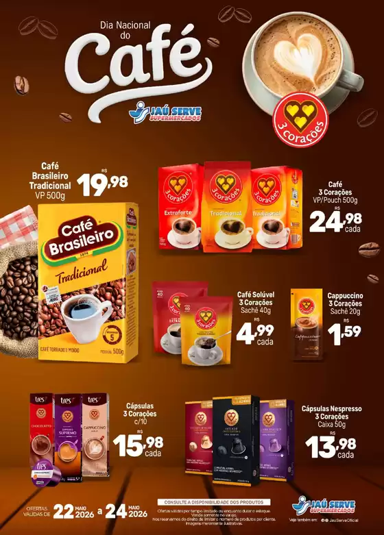 Catálogo Supermercados Jaù Serve | Dia Nacional Café | 2026-05-29T00:00:00.000Z - 2026-05-31T00:00:00.000Z