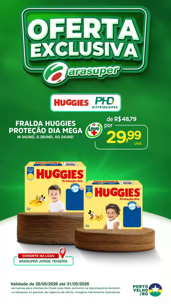 Catálogo Araújo Supermercados | OFERTA HUGGIES | 2026-05-28T00:00:00.000Z - 2026-05-31T00:00:00.000Z