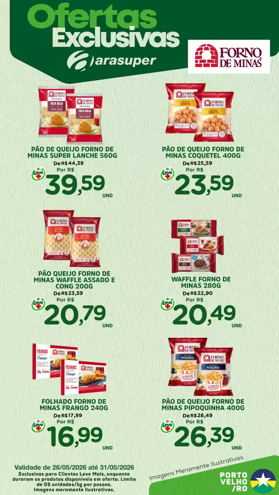 Catálogo Araújo Supermercados | OFERTA FORNO DE MINAS | 2026-05-26T00:00:00.000Z - 2026-05-31T00:00:00.000Z