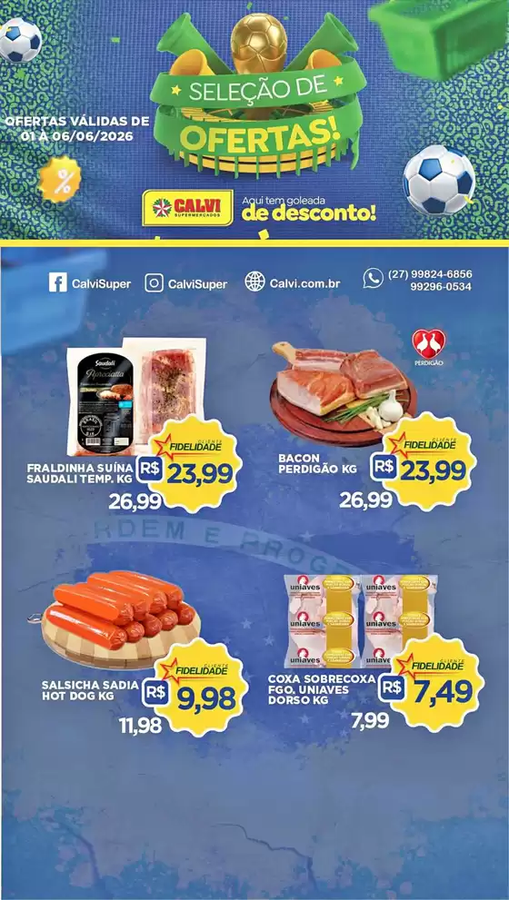 Catálogo Calvi Supermercados | Seleção Ofertas | 2026-06-01T00:00:00.000Z - 2026-06-06T00:00:00.000Z