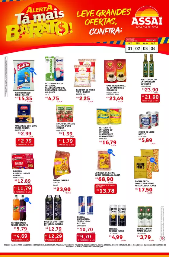 Catálogo Assaí Atacadista | Encarte Assaí Atacadista 47880-735 | 2026-06-01T00:00:00.000Z - 2026-06-04T00:00:00.000Z