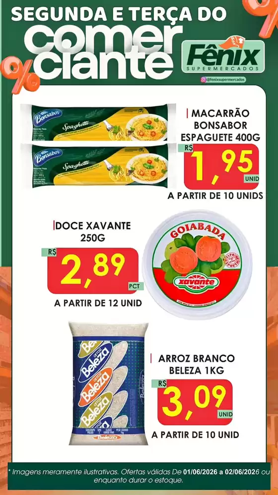 Catálogo Fênix Supermercados | SEGUNDA E TERÇA DO Comer CiIante | 2026-06-02T00:00:00.000Z - 2026-06-02T00:00:00.000Z
