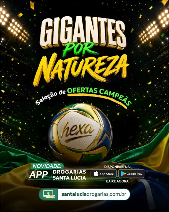 Catálogo Farmácia Santa Lúcia | Gigantes por natureza ! | 2026-06-02T00:00:00.000Z - 2026-06-19T00:00:00.000Z