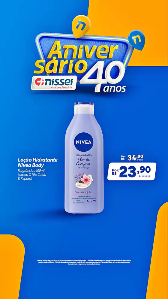 Catálogo Farmácias Nissei | Aniversário 40 anos | 2026-06-02T00:00:00.000Z - 2026-06-15T00:00:00.000Z