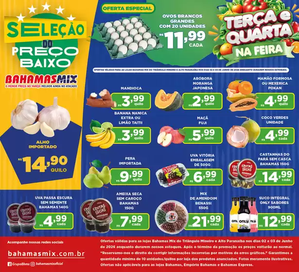 Catálogo Bahamas Mix | Mix TERCA E QUARTA NA FEIRA COMERCIAL TM 02 E 3 | 2026-06-02T00:00:00.000Z - 2026-06-03T00:00:00.000Z