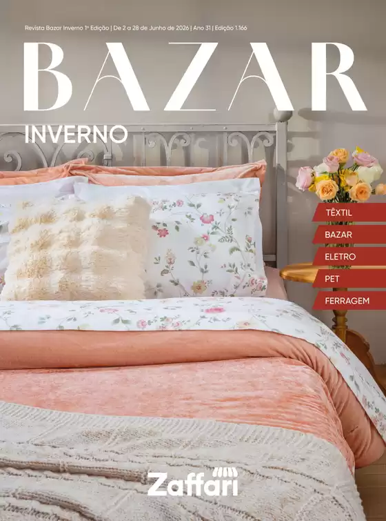 Catálogo Zaffari | Revista Bazar Inverno 1ª Edição 2026 | 2026-06-02T00:00:00.000Z - 2026-06-28T00:00:00.000Z