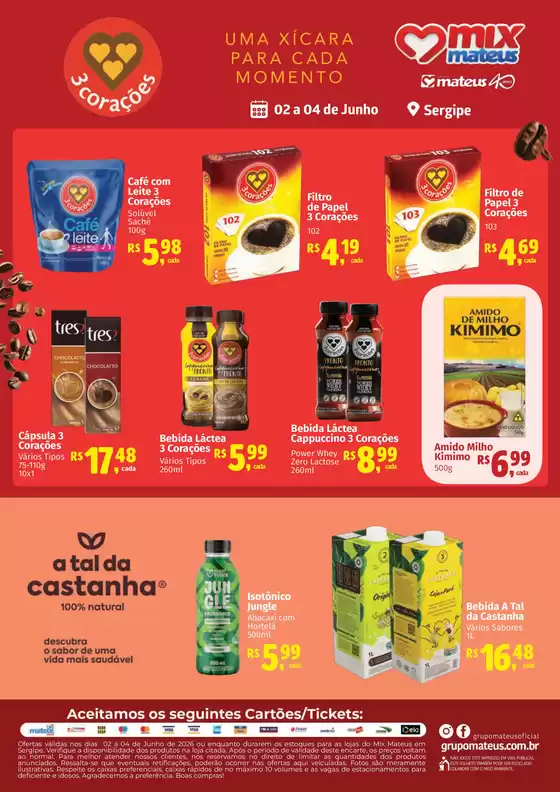Catálogo Supermercados Mateus em Nossa Senhora da Glória | Exclusivo 3 corações | 2026-06-02T00:00:00.000Z - 2026-06-04T00:00:00.000Z