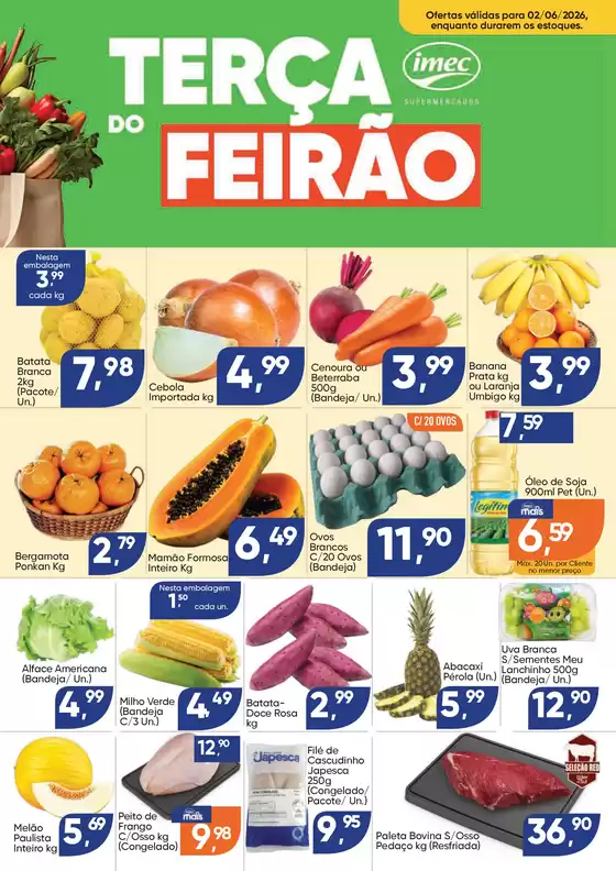 Catálogo Imec Supermercados | BAIXA 15694 Terca do Feirao 020626 | 2026-06-02T00:00:00.000Z - 2026-06-02T00:00:00.000Z