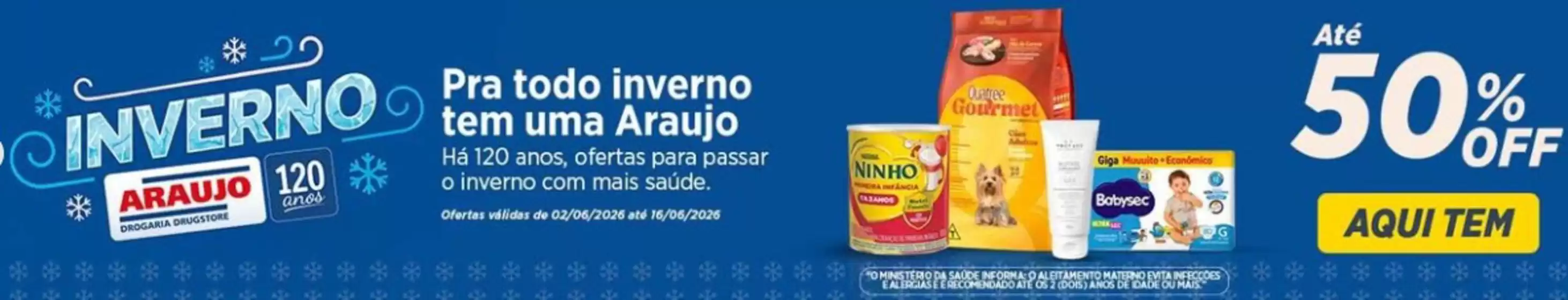 Catálogo Drogaria Araújo | Drogaria Araújo promociones ! | 2026-06-02T00:00:00.000Z - 2026-06-16T00:00:00.000Z