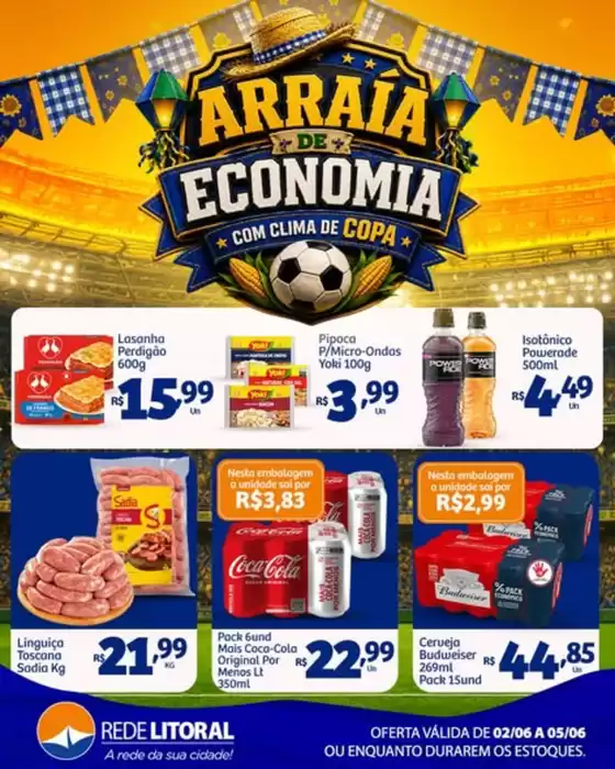 Catálogo Rede Litoral de Supermercados | ARRAIÁ DE ECONOMIA | 2026-06-03T00:00:00.000Z - 2026-06-05T00:00:00.000Z