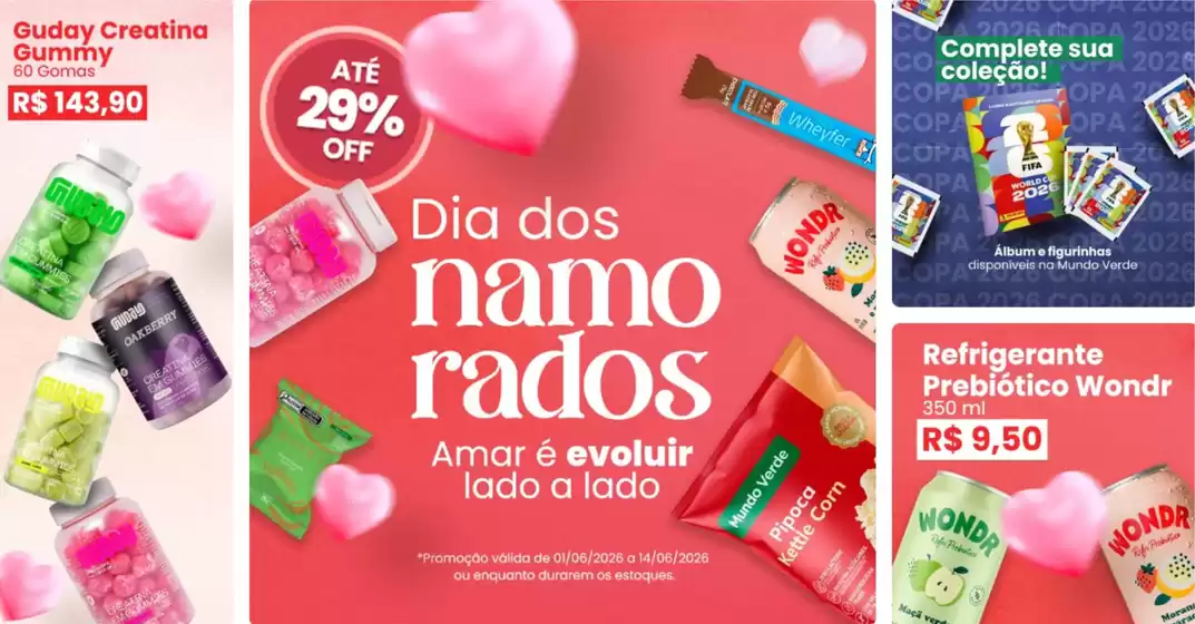 Catálogo Mundo Verde | Dia dos namorados ! | 2026-06-03T00:00:00.000Z - 2026-06-14T00:00:00.000Z