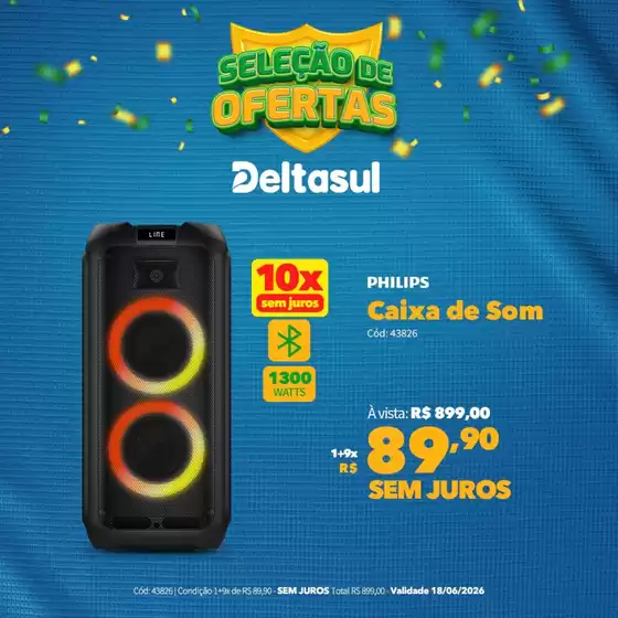 Catálogo Deltasul | Encarte Deltasul | 2026-06-18T00:00:00.000Z - 2026-06-18T00:00:00.000Z