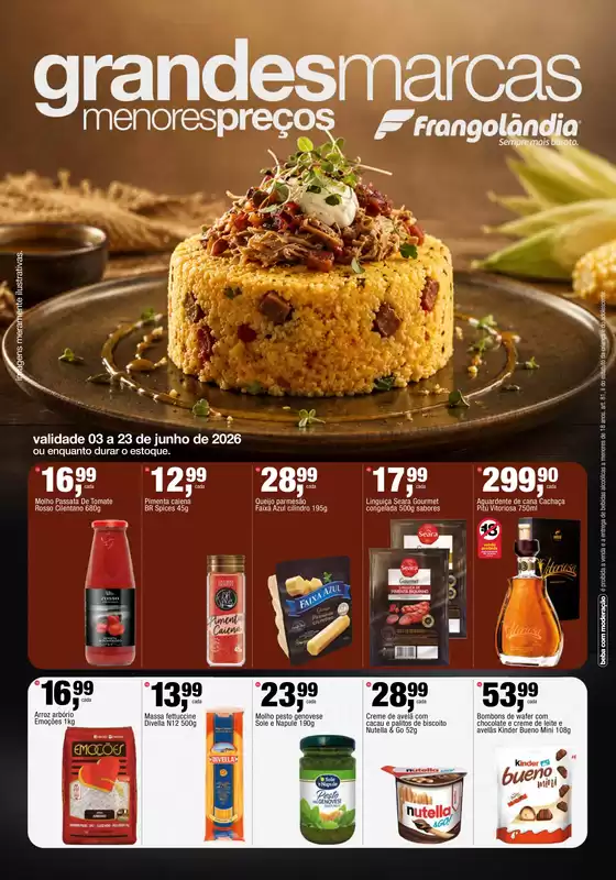 Catálogo Super Frangolândia | Ofertas exclusivas | 2026-06-03T00:00:00.000Z - 2026-06-23T00:00:00.000Z