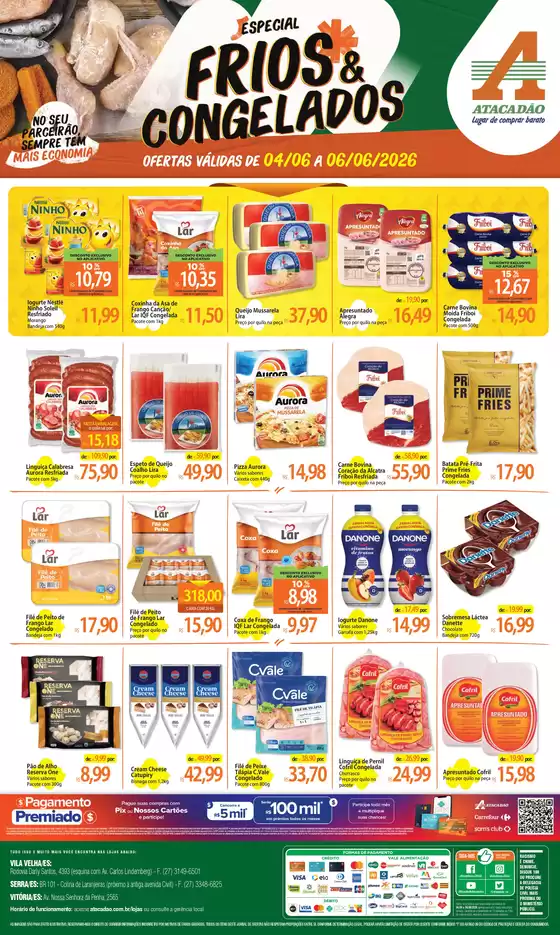 Catálogo Atacadão | Atacadão - Frios e Congelados | 2026-06-04T00:00:00.000Z - 2026-06-06T00:00:00.000Z