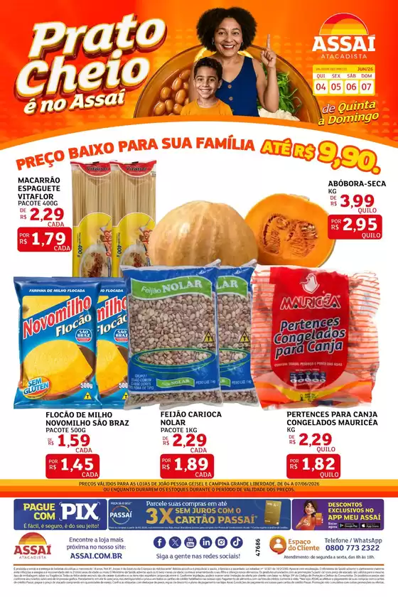Catálogo Assaí Atacadista | Encarte Assaí Atacadista 47686-779 | 2026-06-04T00:00:00.000Z - 2026-06-07T00:00:00.000Z