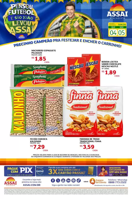 Catálogo Assaí Atacadista | Encarte Assaí Atacadista 47860-869 | 2026-06-04T00:00:00.000Z - 2026-06-05T00:00:00.000Z