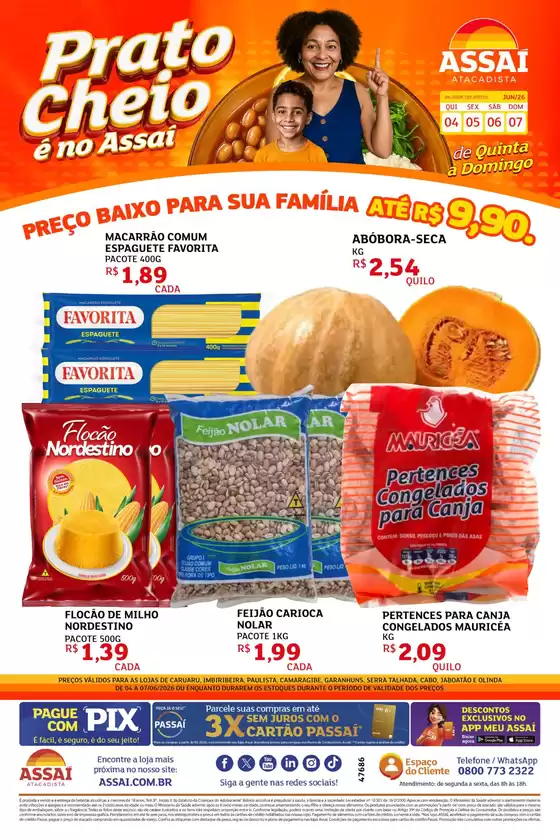 Catálogo Assaí Atacadista | Encarte Assaí Atacadista 47686-778 | 2026-06-04T00:00:00.000Z - 2026-06-07T00:00:00.000Z