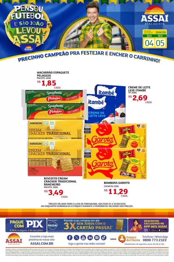 Catálogo Assaí Atacadista | Encarte Assaí Atacadista 47860-872 | 2026-06-04T00:00:00.000Z - 2026-06-05T00:00:00.000Z