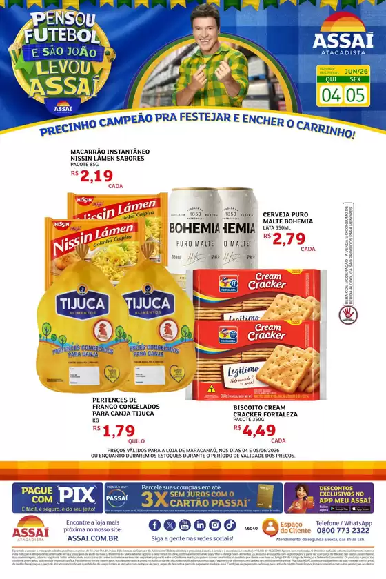 Catálogo Assaí Atacadista | Encarte Assaí Atacadista 47860-875 | 2026-06-04T00:00:00.000Z - 2026-06-05T00:00:00.000Z