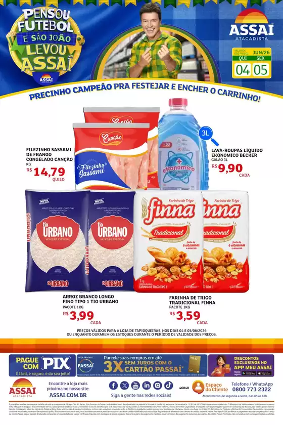 Catálogo Assaí Atacadista em Dilermando de Aguiar | Encarte Assaí Atacadista 47860-878 | 2026-06-04T00:00:00.000Z - 2026-06-05T00:00:00.000Z