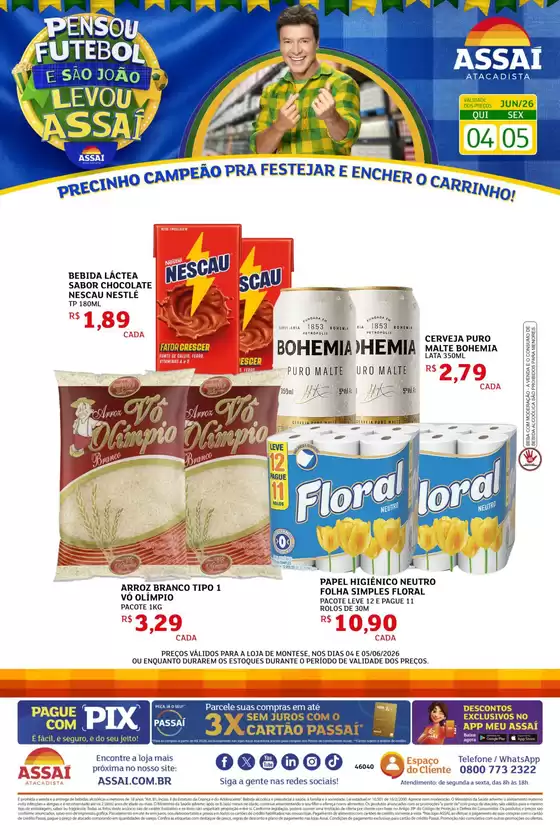 Catálogo Assaí Atacadista | Encarte Assaí Atacadista 47860-880 | 2026-06-04T00:00:00.000Z - 2026-06-05T00:00:00.000Z