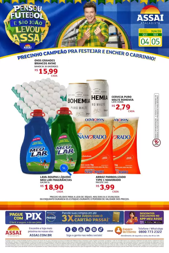 Catálogo Assaí Atacadista | Encarte Assaí Atacadista 47860-881 | 2026-06-04T00:00:00.000Z - 2026-06-05T00:00:00.000Z