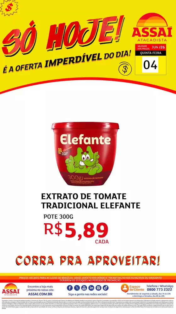 Catálogo Assaí Atacadista | Encarte Assaí Atacadista 48123-823 | 2026-06-04T00:00:00.000Z - 2026-06-04T00:00:00.000Z