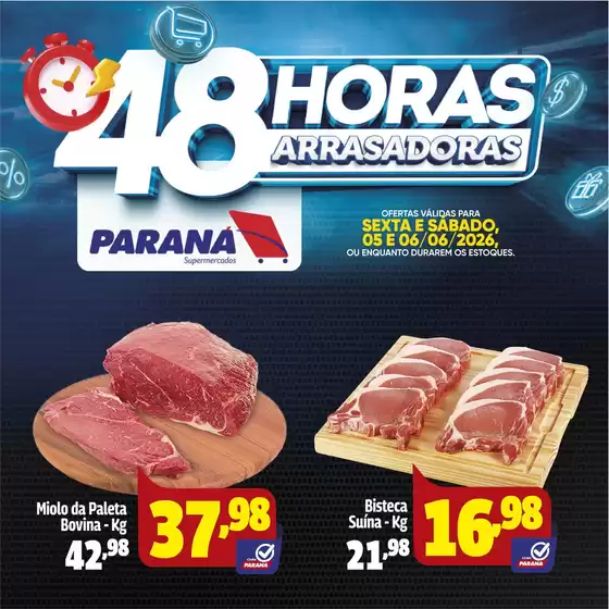 Catálogo Paraná Supermercados | Encarte Paraná Supermercados | 2026-06-05T00:00:00.000Z - 2026-06-06T00:00:00.000Z