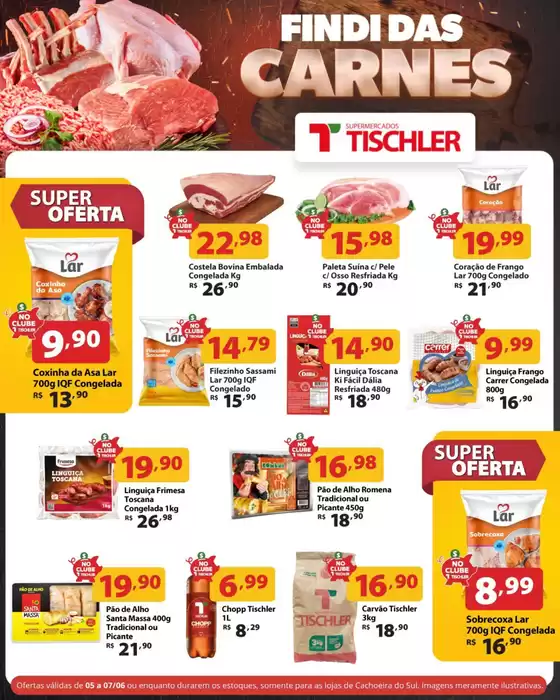 Catálogo Supermercados Tischler | Pechinchas e ofertas atuais | 2026-06-05T00:00:00.000Z - 2026-06-07T00:00:00.000Z