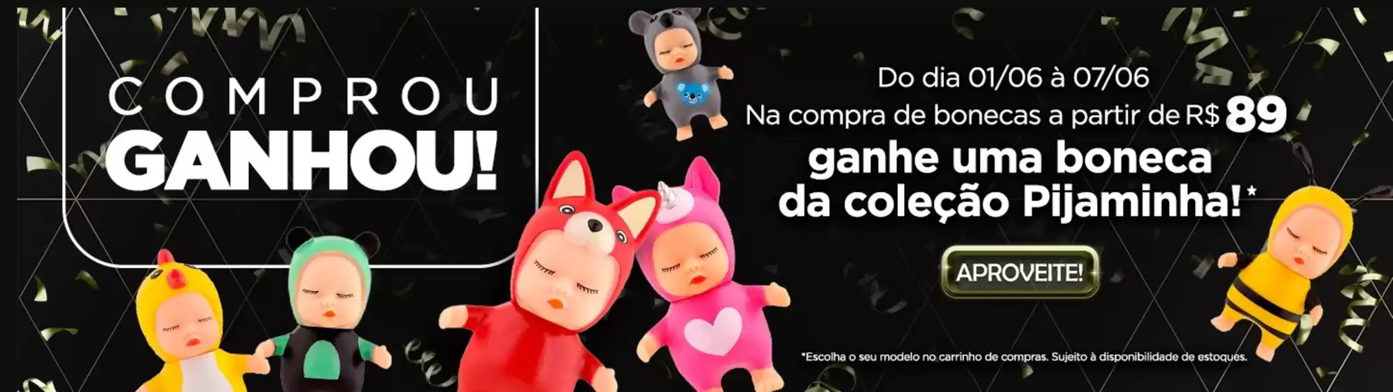 Catálogo Brinquedos Estrela | Comprou ganhou ! | 2026-06-08T00:00:00.000Z - 2026-06-18T00:00:00.000Z
