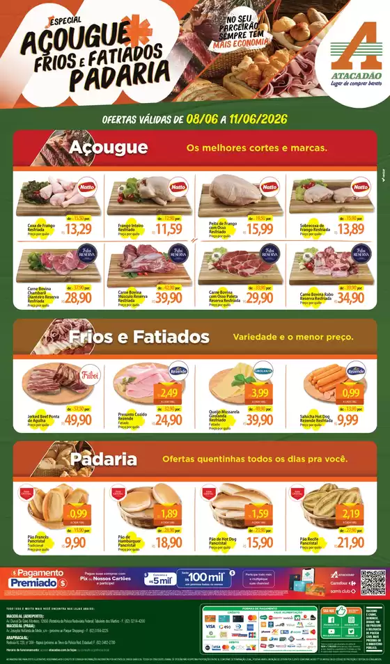 Catálogo Atacadão | Atacadão - Açougue / Padaria / Frios e Fatiados | 2026-06-08T00:00:00.000Z - 2026-06-11T00:00:00.000Z