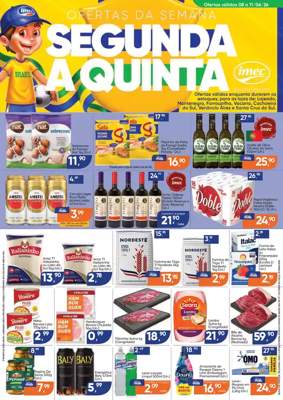 Catálogo Imec Supermercados | IMEC Ofertas da Semana Cluster A 08 a 110626 | 2026-06-08T00:00:00.000Z - 2026-06-11T00:00:00.000Z