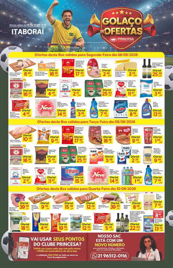 Catálogo Princesa Supermercados | Golaço de Ofertas - Itaborai 08 a 10/06 | 2026-06-08T00:00:00.000Z - 2026-06-11T00:00:00.000Z
