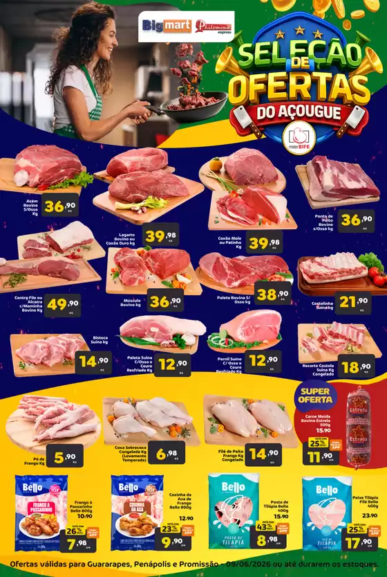 Catálogo Bigmart | Aproveite os melhores cortes da cidade | 2026-06-09T00:00:00.000Z - 2026-06-09T00:00:00.000Z