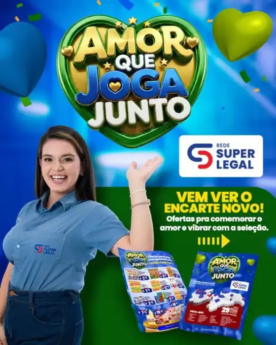 Catálogo Rede Super Legal de Supermercados | Amor Que Joga Junto | 2026-06-10T00:00:00.000Z - 2026-06-13T00:00:00.000Z