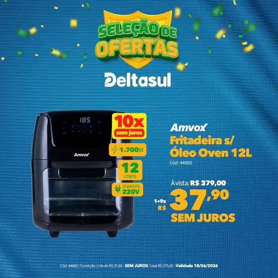 Catálogo Deltasul | Descubra ofertas atraentes | 2026-06-18T00:00:00.000Z - 2026-06-18T00:00:00.000Z