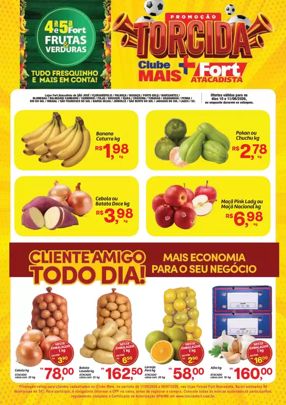 Catálogo Fort Atacadista | SC Fort FLV 4 e 5 10 e 11 JUN 26 Regional | 2026-05-11T00:00:00.000Z - 2026-07-09T00:00:00.000Z
