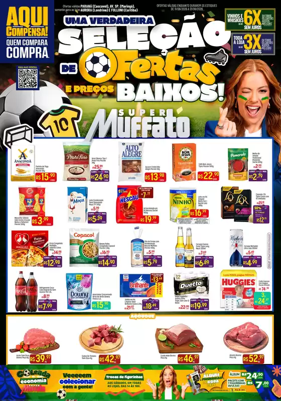 Catálogo Super Muffato em São José dos Pinhais | Melhores ofertas para todos os caçadores de pechinchas | 2026-06-11T00:00:00.000Z - 2026-06-21T00:00:00.000Z