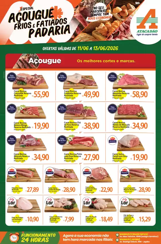 Catálogo Atacadão em Iranduba | Atacadão - Açougue / Padaria / Frios e Fatiados | 2026-06-11T00:00:00.000Z - 2026-06-13T00:00:00.000Z