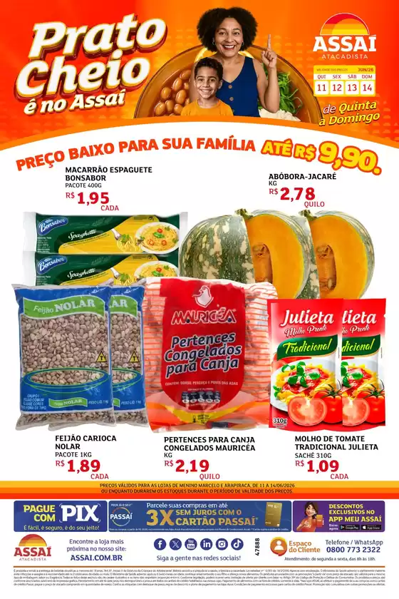 Catálogo Assaí Atacadista em Juazeiro do Norte | Encarte Assaí Atacadista 47888-780 | 2026-06-11T00:00:00.000Z - 2026-06-14T00:00:00.000Z