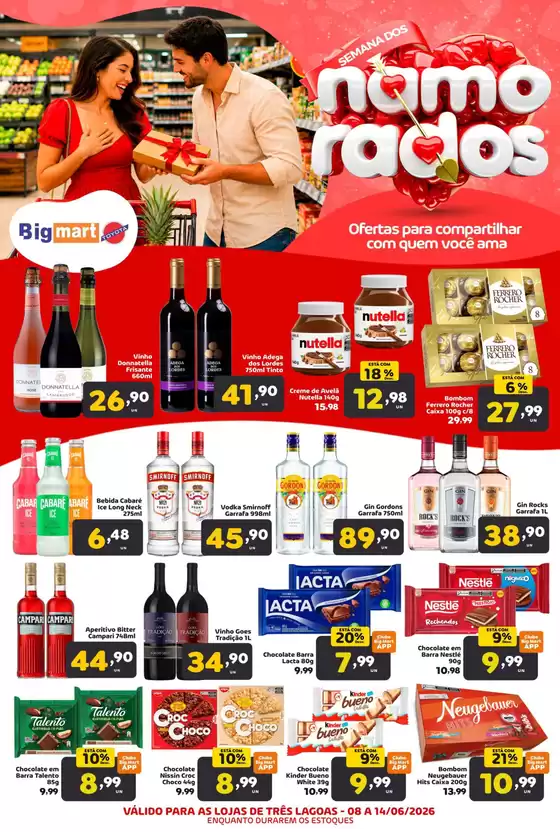 Catálogo Bigmart | SEMANA DOS NAMORADOS | 2026-06-11T00:00:00.000Z - 2026-06-14T00:00:00.000Z