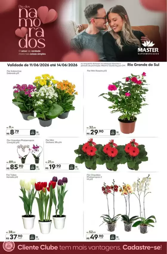 Catálogo Master Supermercados | Master RS flores | 2026-06-11T00:00:00.000Z - 2026-06-14T00:00:00.000Z