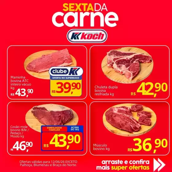 Catálogo Supermercados Koch | Ampla seleção de ofertas | 2026-06-12T00:00:00.000Z - 2026-06-12T00:00:00.000Z