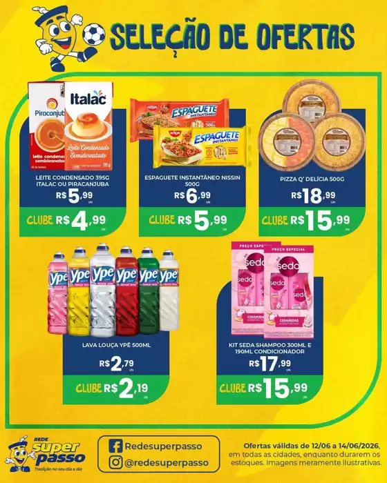 Catálogo Rede Super Passo | Encarte Rede Super Passo | 2026-06-12T00:00:00.000Z - 2026-06-14T00:00:00.000Z