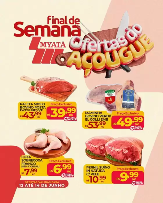 Catálogo Supermercados Myatã | Ofertas exclusivas para nossos clientes | 2026-06-12T00:00:00.000Z - 2026-06-14T00:00:00.000Z