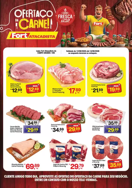 Catálogo Fort Atacadista | MS Fort Ofertaço da Carne 12 a 14 JUN 26 | 2026-06-12T00:00:00.000Z - 2026-06-14T00:00:00.000Z